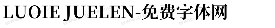 LUOIE JUELEN字体转换
